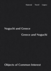 Noguchi and Greece, Greece and Noguchi : Objects of Common Interest - Book