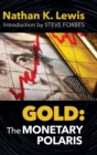 Gold : The Monetary Polaris - Book