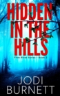 Hidden In The Hills - Book