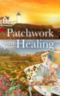 Patchwork to Healing - eBook