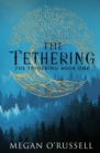The Tethering - Book