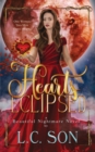 Hearts Eclipsed : A Beautiful Nightmare Novel - Book