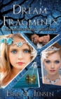 Dream Fragments : Book Four of The Dream Waters Series - eBook