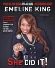 What Do You Mean A Black Girl Can't Design Cars? Emeline King, She Did It! - Book