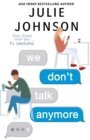 We Don't Talk Anymore - Book