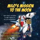 Milo's Mission to the Moon - Book