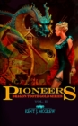 Pioneers : Dragon Tooth Gold - Vol. 2 - Book