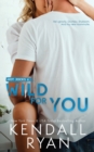 Wild for You - Book