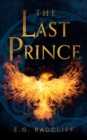 The Last Prince : A Celtic Fae-Inspired Fantasy Novel - Book