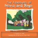 The Adventures of Nena and Yoyo A Mystery to Solve : (Learning not to Fear but to Trust God) - Book