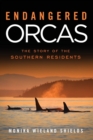 Endangered Orcas - Book