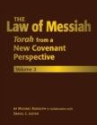 The Law of Messiah: Volume 2 : Torah from a New Covenant Perspective - Book