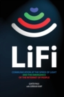 LiFi : Communication at the speed of light and the emergence of the Internet of people - Book