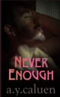 Never Enough - Book