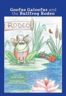 Goofus Galoofus and the Bullfrog Rodeo - Book