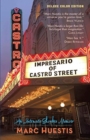 Impresario of Castro Street : An Intimate Showbiz Memoir - Book