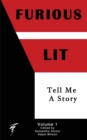 Furious Lit : Tell Me A Story - Book