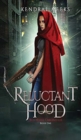 Reluctant Hood - Book
