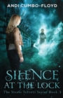 Silence at the Lock : A Steele Secrets Story - Book