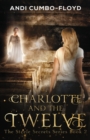 Charlotte and the Twelve - Book