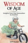 Wisdom of Age : Insights from One Generation to Another - Book