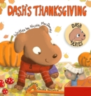 Dash's Thanksgiving : A Dog's Tale About Appreciation and Giving Back - Book