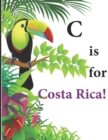 C is for Costa Rica! - Book