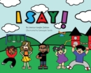 I Say! - Book