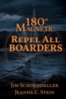 180 Degrees Magnetic - Repel All Boarders - Book