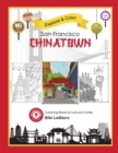 Explore & Color San Francisco Chinatown - Book