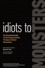 Idiots to Monsters : The Essential Guide to Surviving Common Threats and Violent Encounters - Book