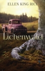Lichenwald : Mushroom Thriller #3 - Book