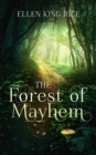 The Forest of Mayhem - eBook