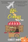 Bee-Coming : Bee's Flowers: Book Two - Book