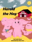 Harold the Hog : Is a Snob - Book
