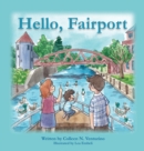 Hello, Fairport - Book