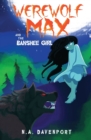Werewolf Max and the Banshee Girl - Book