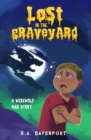Lost in the Graveyard : A Werewolf Max Story - Book