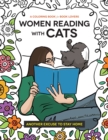 Women Reading with Cats : A Coloring Book for Book Lovers - Book