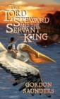 The Lord Steward and the Servant King - Book