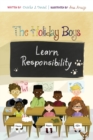 The Holiday Boys Learn Responsibility - Book