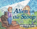 Alien on the Stoop - Book