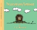 The Lost and Lonely Tumbleweed - Book
