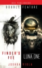 Luna One / Finder's Fee (Double Feature) - Book