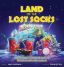 Land of the Lost Socks : World Tour - Book
