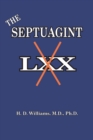 The Septuagint : The So-called LXX - Book