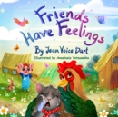Friends Have Feelings - Book
