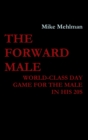 The Forward Male - World-class day game for the male in his 20s - Book