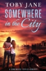 Somewhere in the City - Book