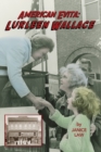 American Evita : Lurleen Wallace: Lurleen Wallace - Book